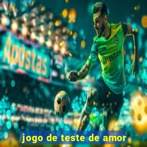 jogo de teste de amor